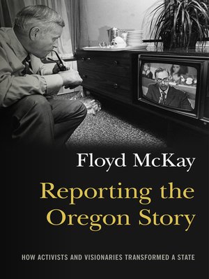 cover image of Reporting the Oregon Story